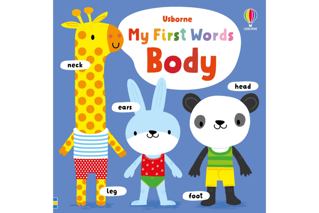 My First Words - Body by Fiona Watt, Usborne Books, books about the body for toddlers, best books for toddlers, The Montessori Room, Toronto, Ontario, Canada.