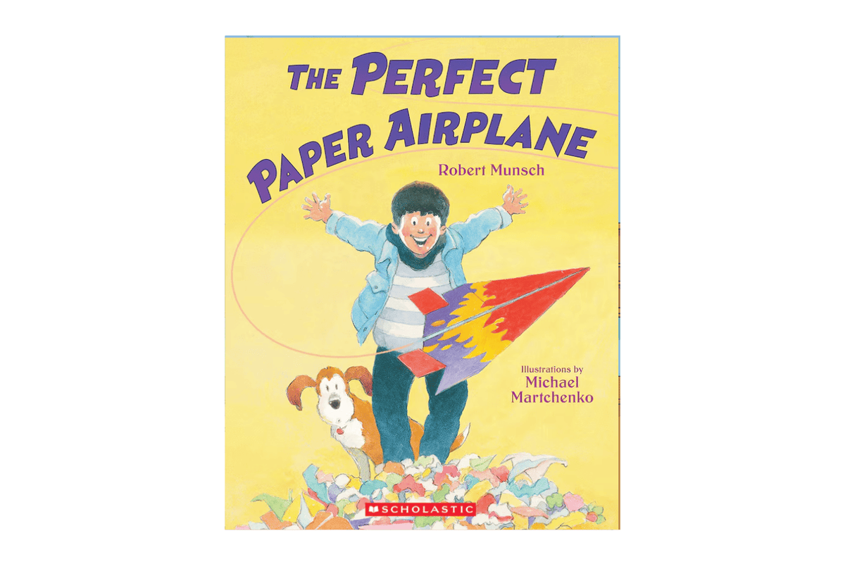 Scholastic The Perfect Paper Airplane by Robert Munsch [Paperback]
