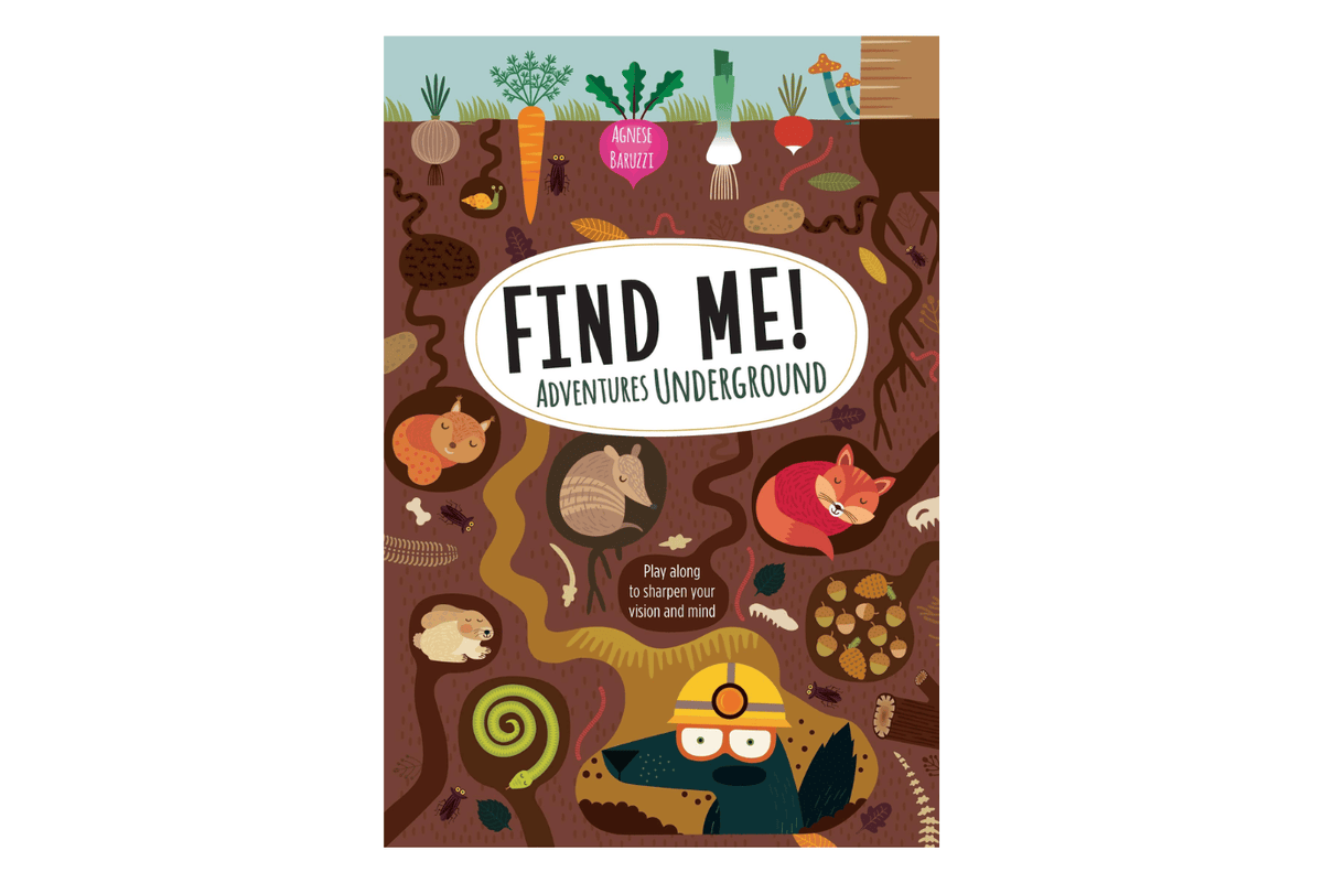 Firefly Books Underground Find Me! Adventures: Look and Find Activity Books
