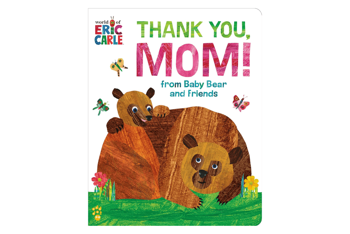 Raincoast Books Thank You, Mom! from Baby Bear and Friends (World of Eric Carle) [BOARD BOOK]