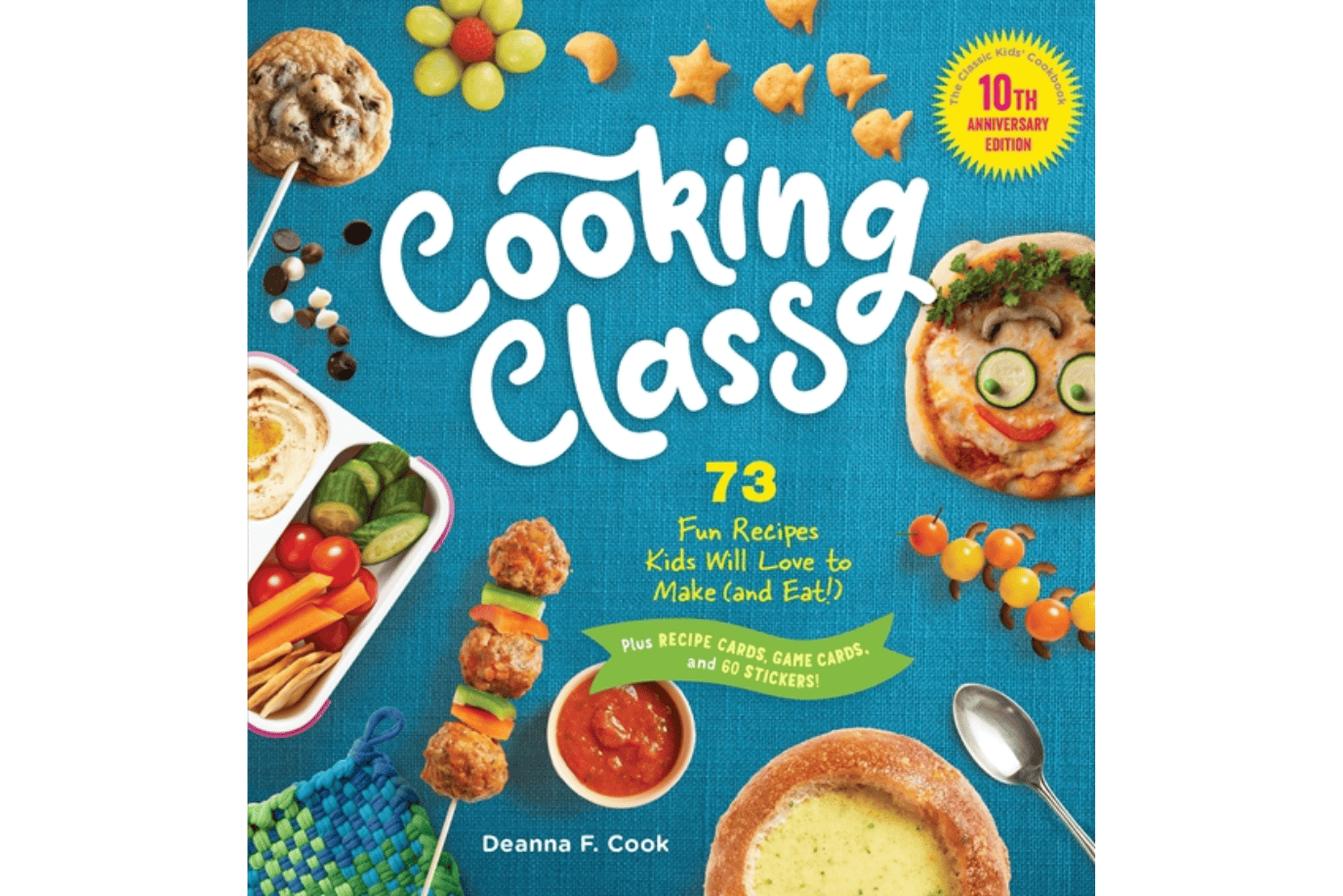 Raincoast Books Book Cooking Class: 73 Fun Recipes Kids Will Love to Make (and Eat!) – 10th Anniversary Edition by Deanna F. Cook