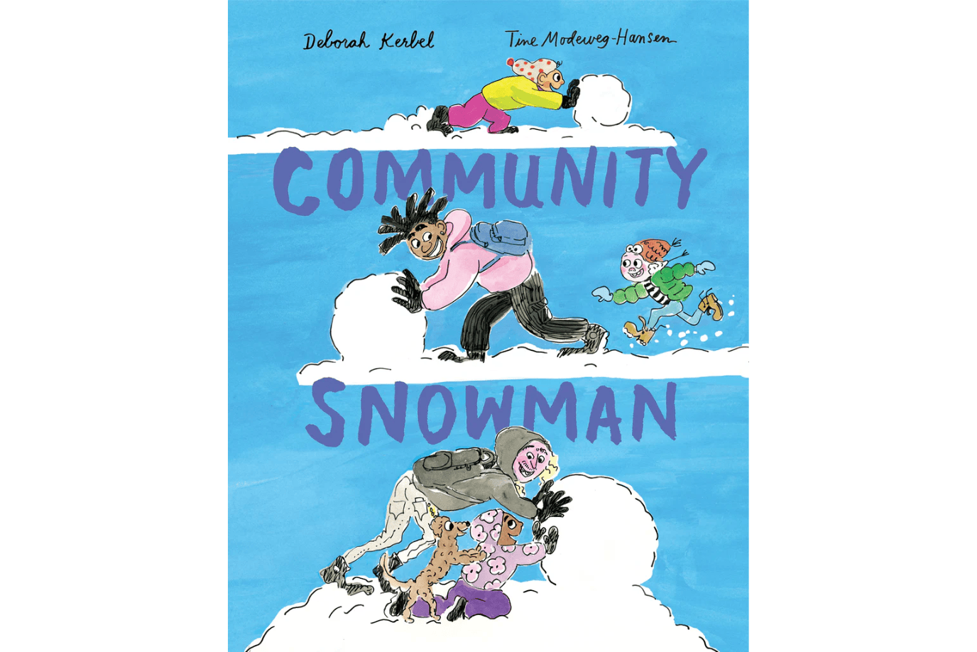 University of Toronto Press Book Community Snowman by Deborah Kerbel [HARDCOVER]