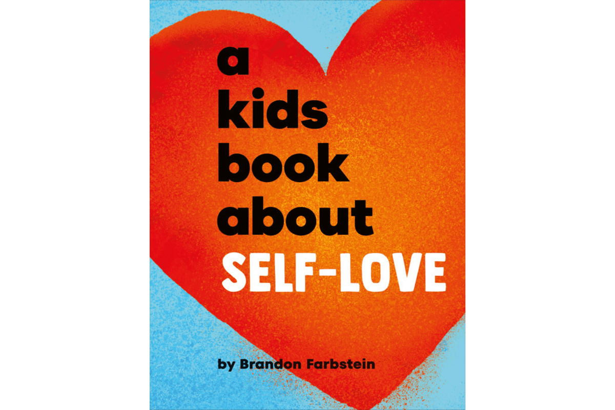 Penguin Random House A Kids Book About Self-Love [Hardcover]