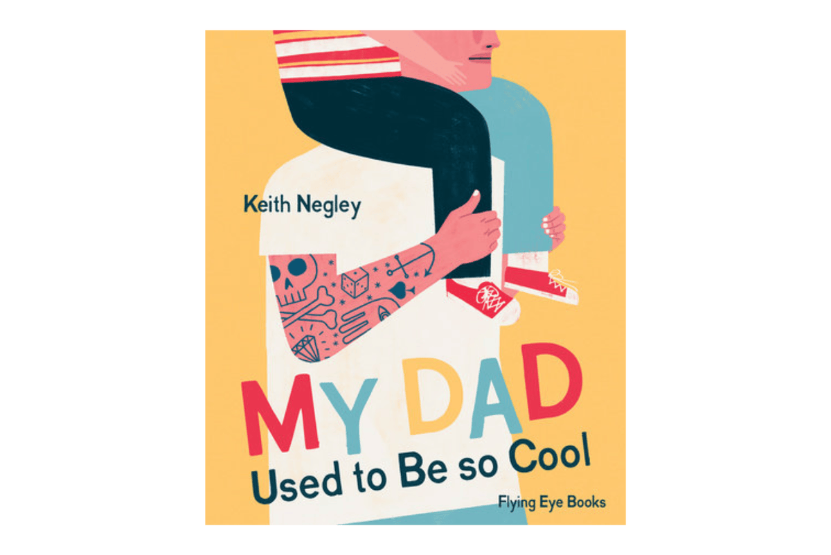 Penguin Random House My Dad Used to Be So Cool [HARD COVER]