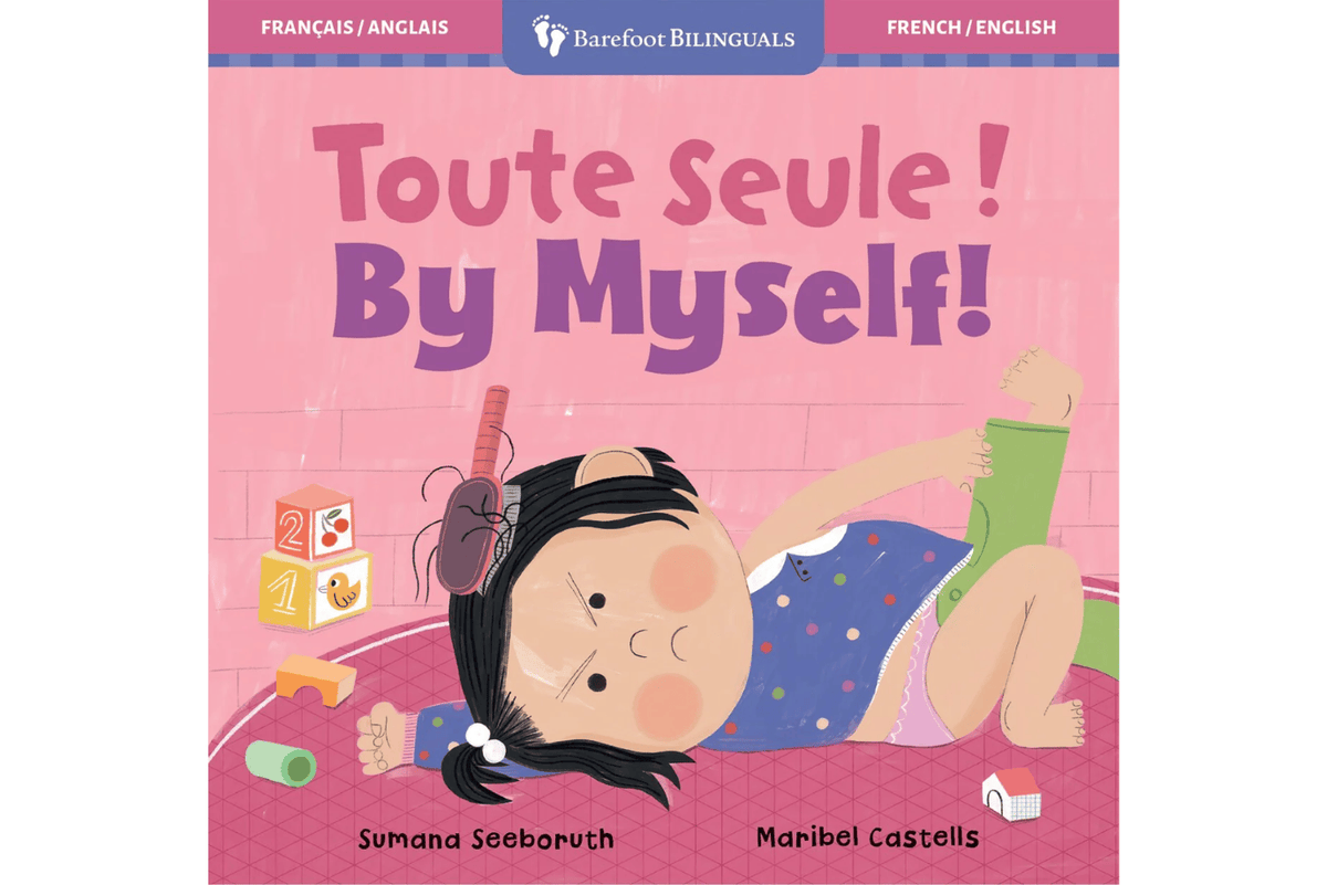 Barefoot Books Feelings &amp; Firsts: By Myself! (Bilingual French &amp; English)