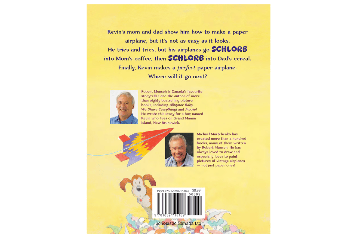 Scholastic The Perfect Paper Airplane by Robert Munsch [Paperback]