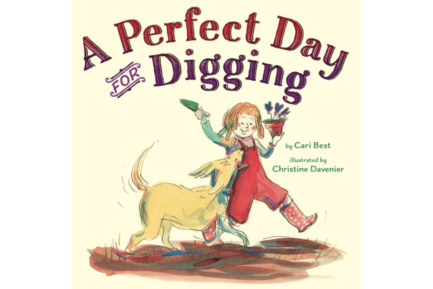 Firefly Books A Perfect Day for Digging by Cari Best [Paperback]