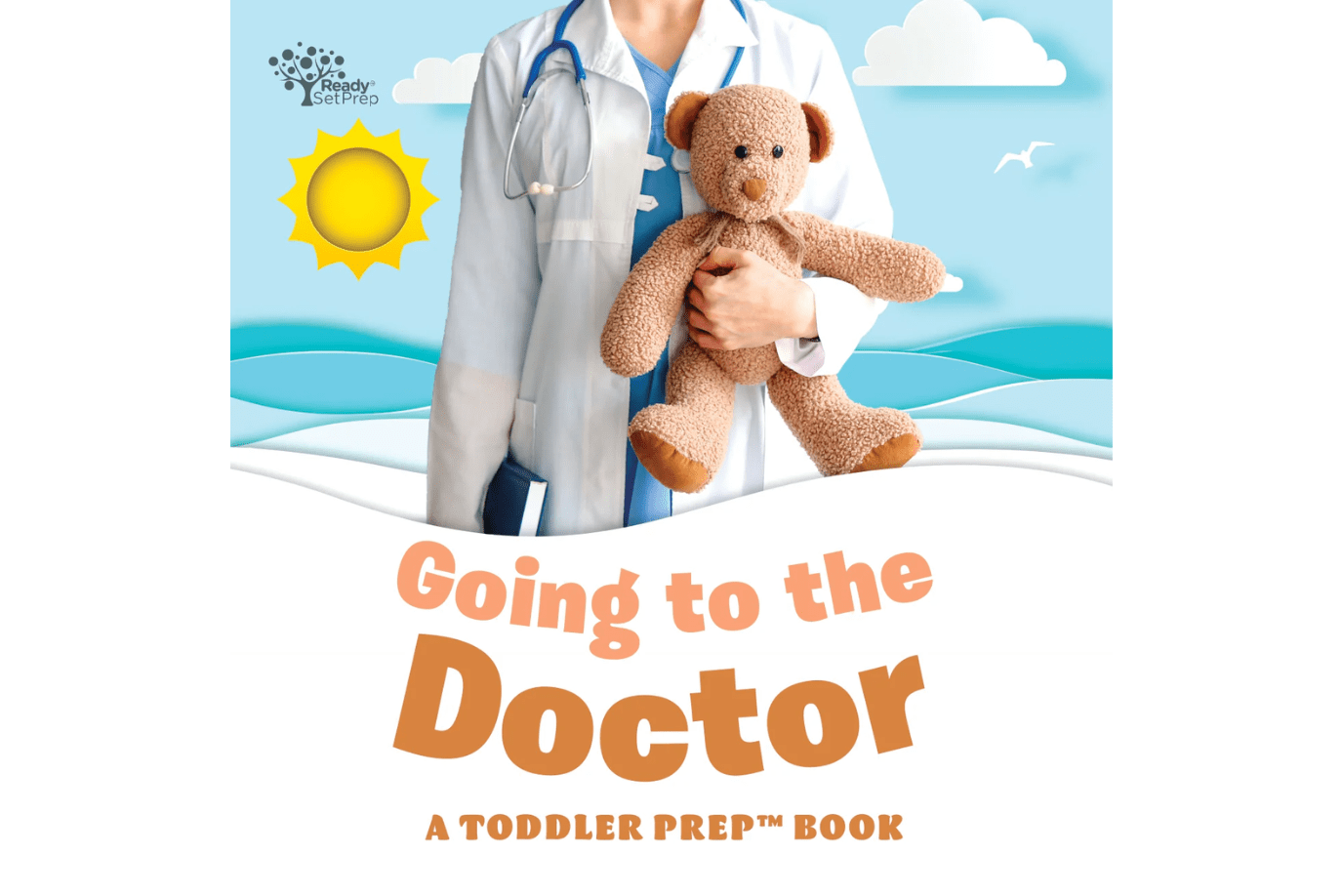 Going to the Doctor, Toddler Prep Book, books about going to the doctor, my first doctor visit book, ReadySetPrep, books for toddlers, board books for toddlers about doctor visits, The Montessori Room, Toronto, Ontario, Canada, board books with real photographs