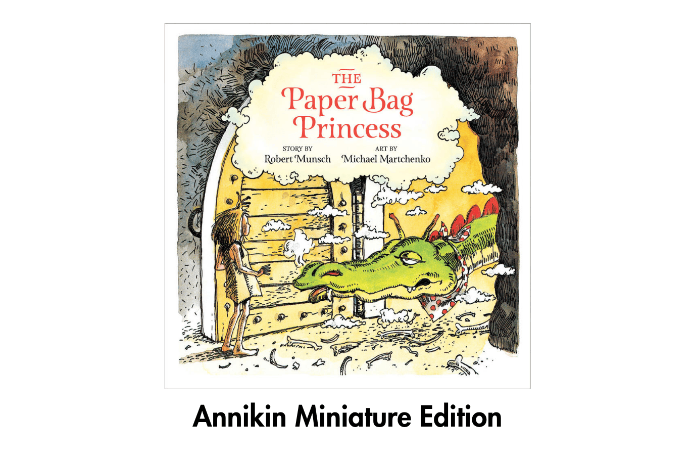 Raincoast Books The Paper Bag Princess - Robert Munsch Miniature Book