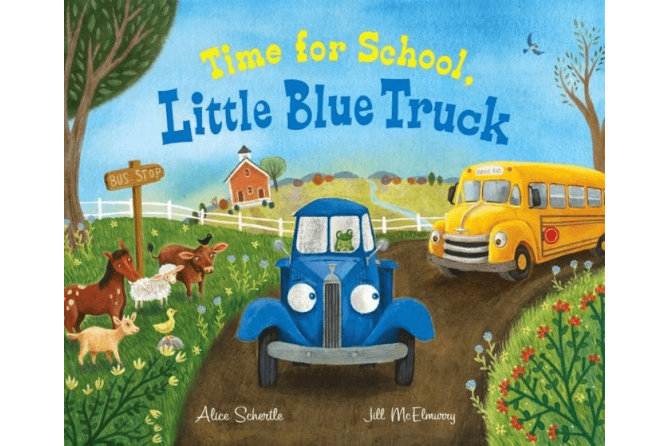 Harper Collins Time for School, Little Blue Truck by Alice Schertle [Big Book, Circle Time Size]
