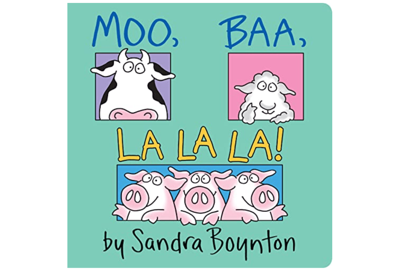 Raincoast Books Moo Baa La La La [BOARD BOOK]