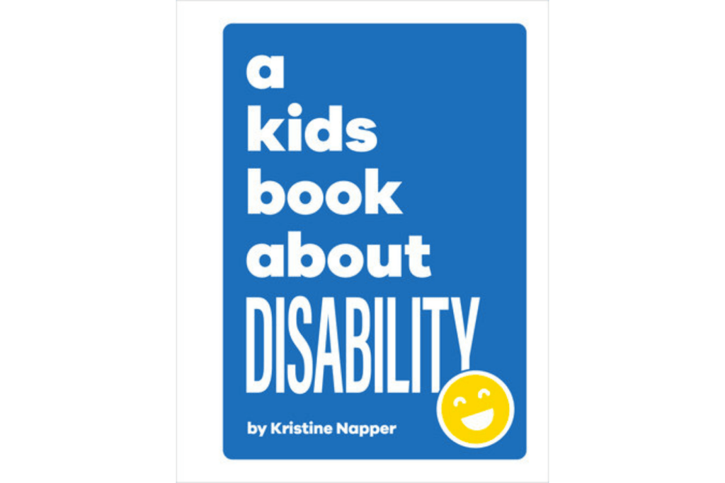 A Kids Book About Disability, A kids book about series, best books for kids, The Montessori Room, Toronto, Ontario, Canada. 