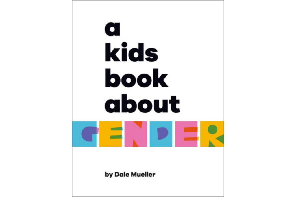 A Kids Book About Gender, A kids book about series, best books for kids, The Montessori Room, Toronto, Ontario, Canada. 