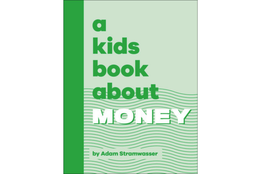 A Kids Book About Money, a kids book about series, best books for kids, The Montessori Room, Toronto, Ontario, Canada. 