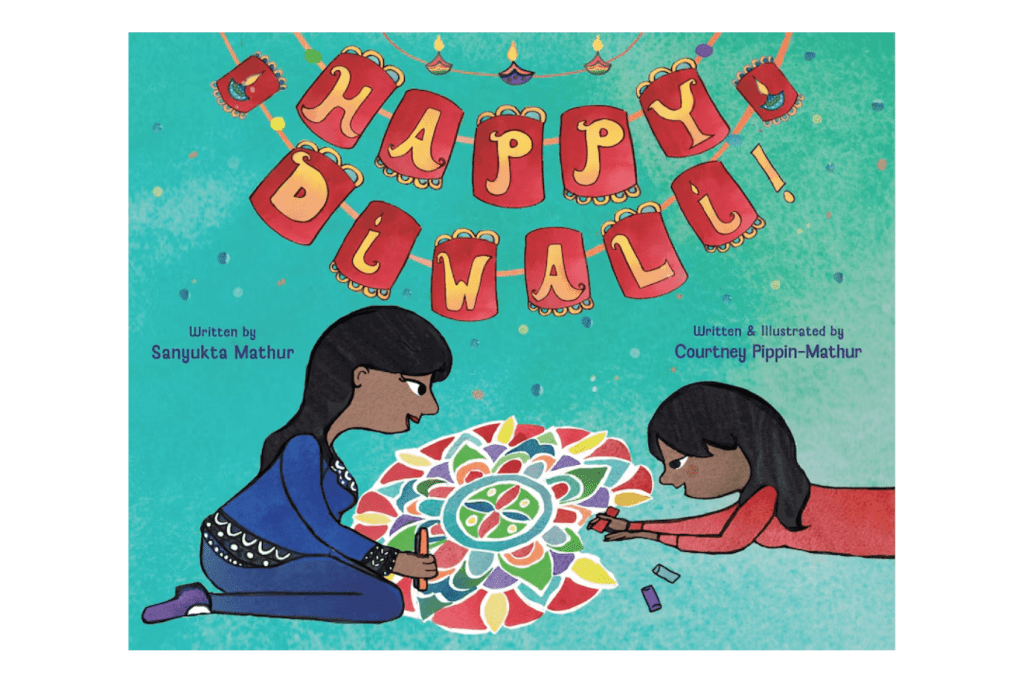 Raincoast Books Happy Diwali! by Sanyukta Mathur [HARDCOVER]
