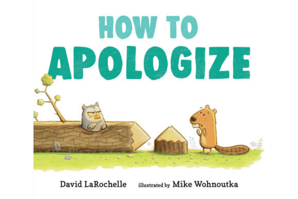 How To Apologize by David LaRochelle, how to say &quot;i&#39;m sorry, &quot; books that teach children about remorse, social emotional skills, best children&#39;s books, books for 3 years and up, The Montessori Room, Toronto, Ontario, Canada. 