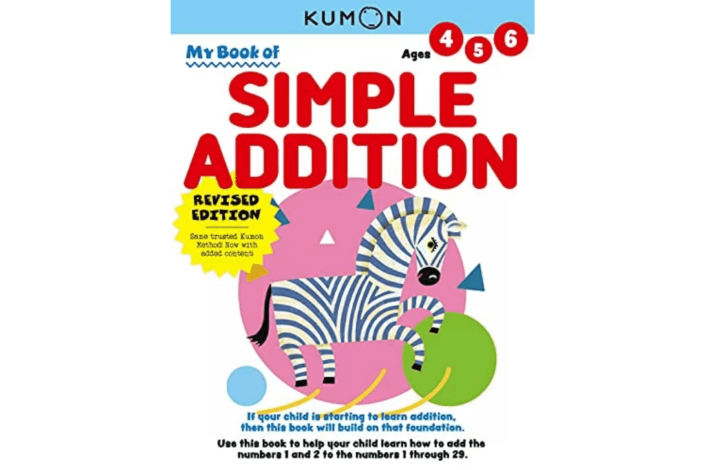 Kumon: My Book of Simple Addition, Revised Edition, math workbooks, ages 4 to 6, activity books, learning addition and subtraction, school prep, The Montessori Room, Toronto, Ontario, Canada. 