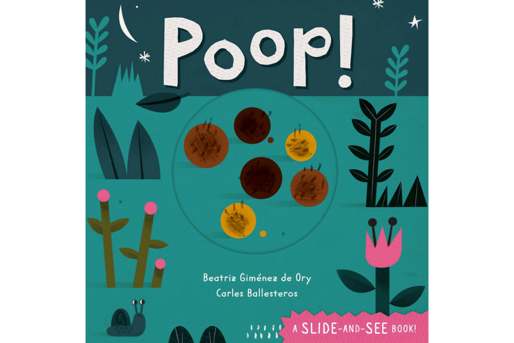 Poop! by Beatriz Giménez de Ory [Board Book], books about poop for kids, children's books about poop, science books for children, ecology books for children, Toronto, Canada, barefoot books