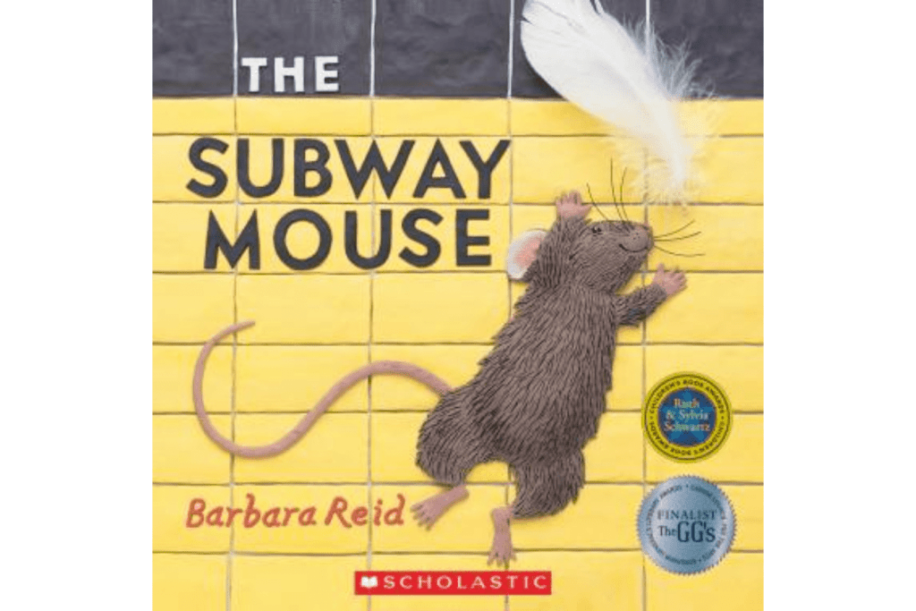 The Subway Mouse by Barbara Reid, best books for kids, Canadian books, award-winning children's books, The Montessori Room, Toronto, Ontario, Canada. 