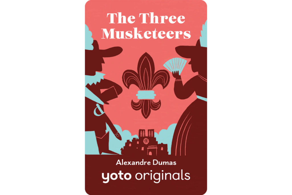 Yoto Classics: The Three Musketeers, Yoto Cards, Yoto cards Toronto, Yoto cards in store, Yoto Cards for 8 years and up, The Montessori Room, Toronto, Ontario, Canada. 