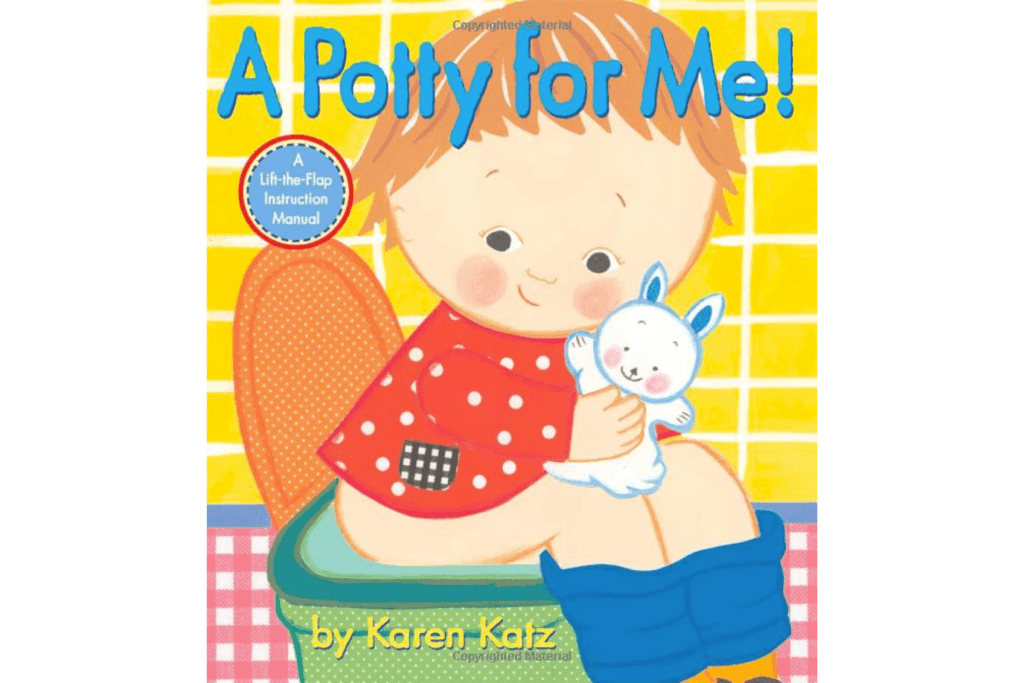 A Potty for Me! by Karen Katz, The Montessori Room, Toronto, Ontario, books for toddlers about potty training, potty training books, books about toilet independence, lift the flap book, child-centered potty training book, potty training from the child&#39;s point of view, best potty training book for toddlers.