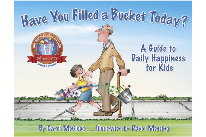 Have You Filled A Bucket Today? - The Montessori Room, Toronto, Ontario, Canada, Carol McCloud, books about happiness, teaching happiness, teaching positive behaviour to kids, children's books, children's books about happiness, children's books about kindness, best books for kids, positive books for kids