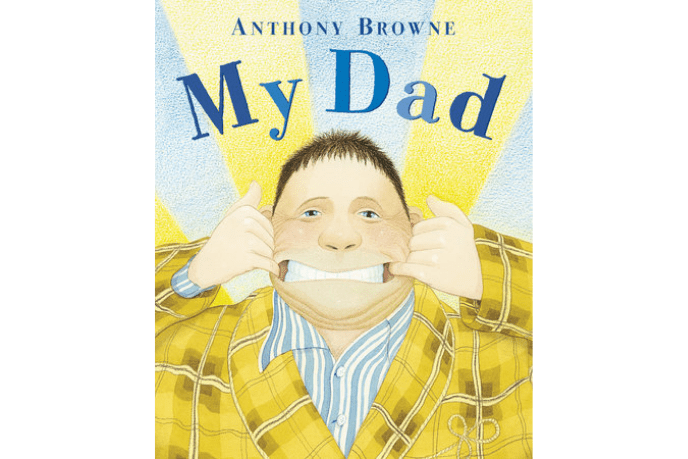 My Dad by Anthony Browne - The Montessori Room, Toronto, Ontario, Canada, books about dad, Father's Day gift ideas, children's books, best books for kids, books about love