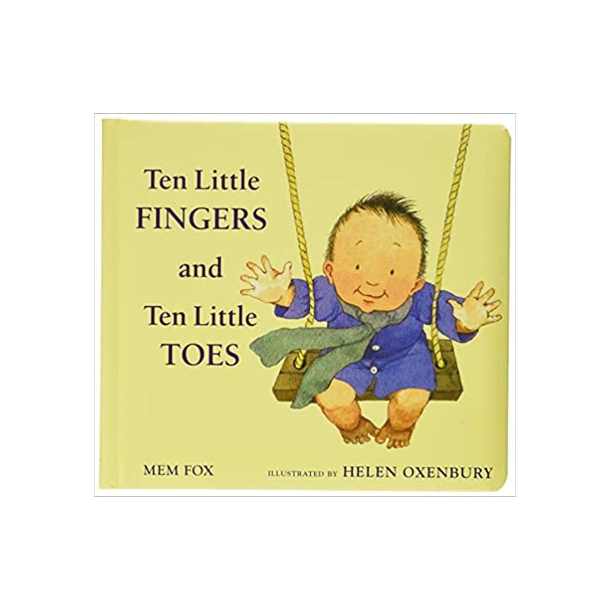 Ten Little Fingers and Ten Little Toes - The Montessori Room, Mem Fox, Toronto, Ontario, Canada, bestselling children's books, board books, children's books about human similarities, baby's first book