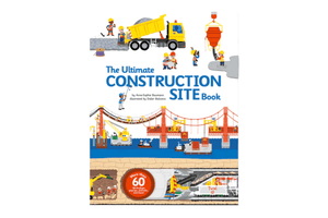 The Ultimate Construction Site Book, construction books for kids, best books for kids who like trucks, truck books for toddlers, best toys for kids who like construction trucks, Toronto, Canada