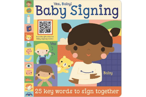 Yes, Baby! Baby Signing, Board Book, Make Believe Ideas, books for newborns and infants, baby sign language, 25 keywords, The Montessori Room, Toronto, Ontario, Canada. 